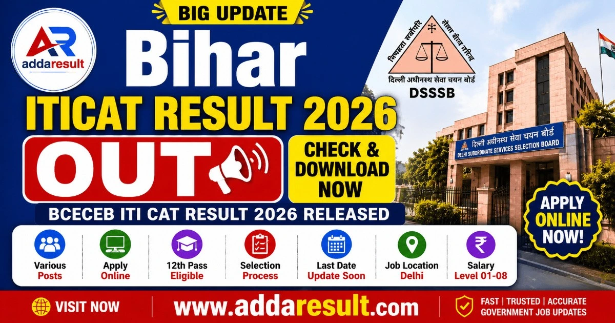 Bihar ITICAT Result 2026 Out, Download BCECEB ITI CAT Rank Card Direct Link – AddaResult.com